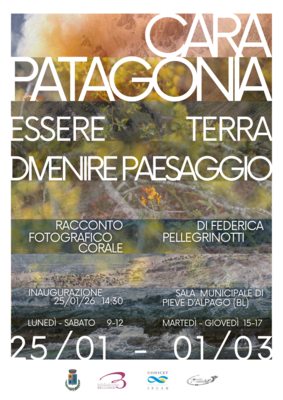 CARA PATAGONIA ESSERE TERRA, DIVENIRE PAESAGGIO