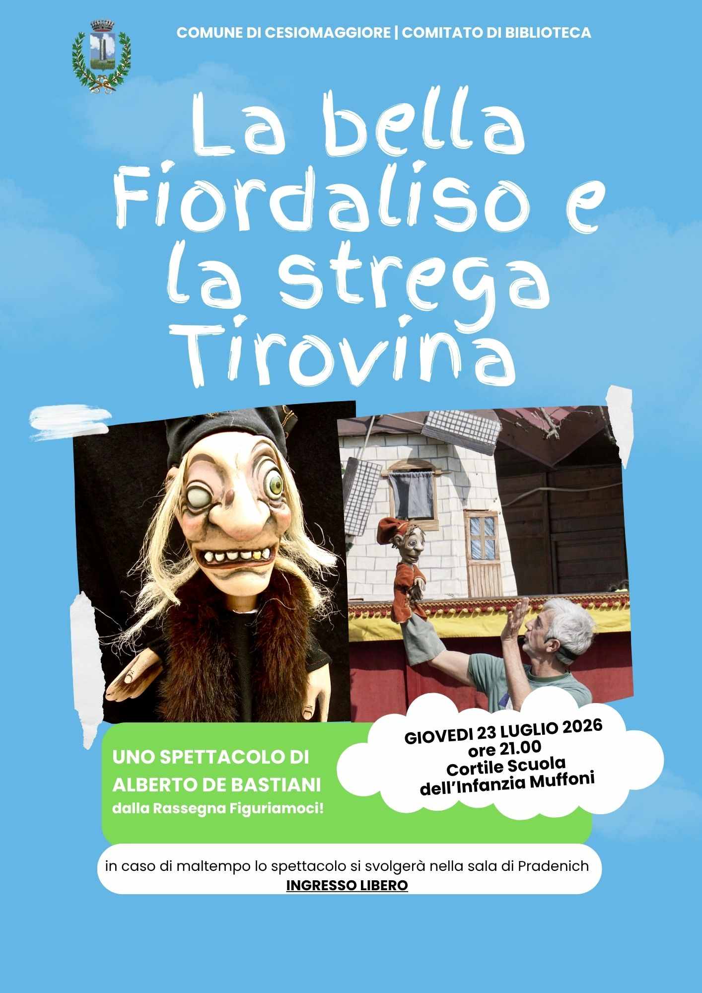 La bella Fiordaliso e la strega Tirovina