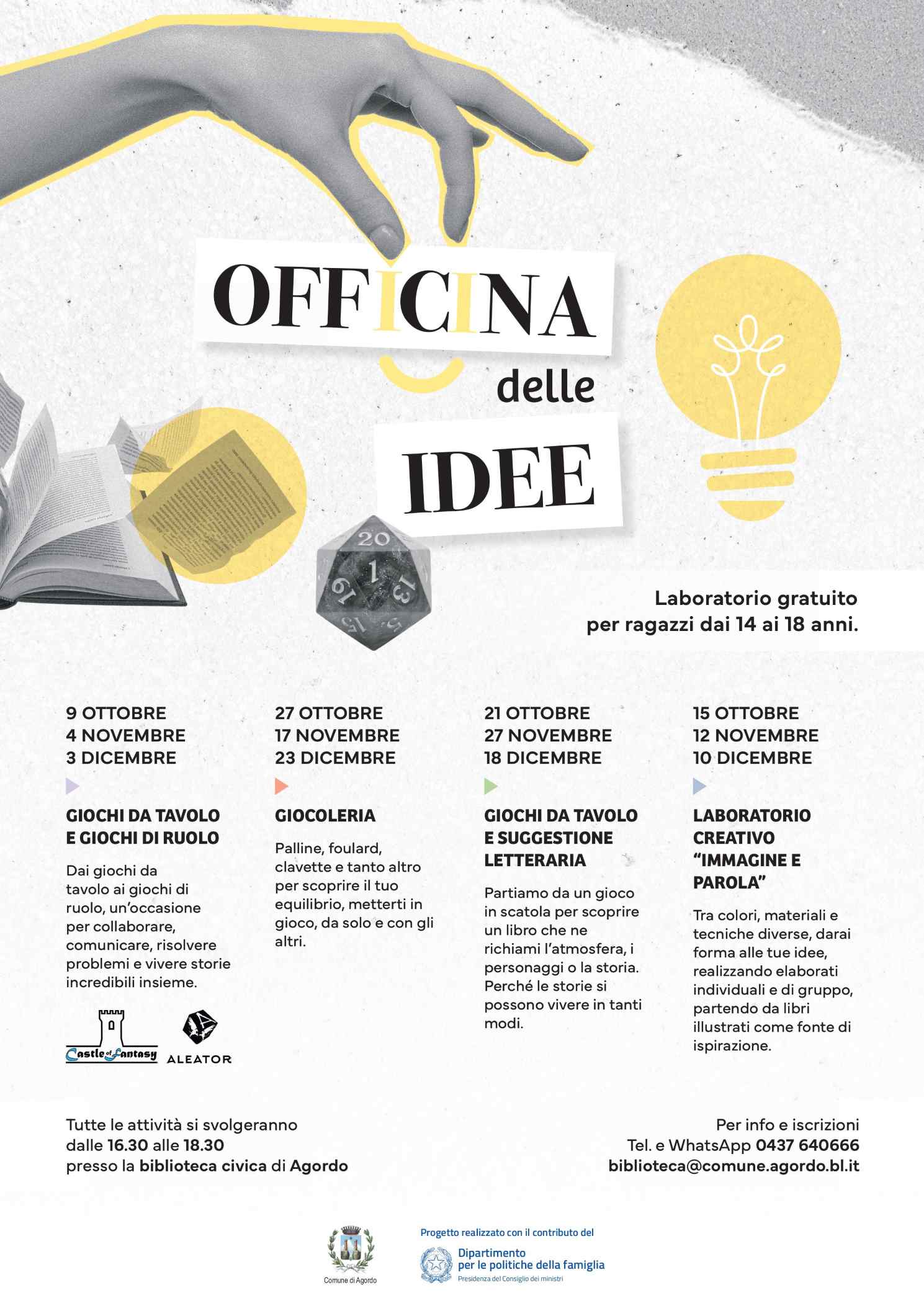 OFFICINA DELLE IDEE Laboratorio gratuito per ragazzi dai 14 ai 18 anni